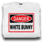 Danger White Bunny T-Shirt.gif