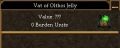 Vat of Olthoi Jelly.jpg