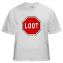 Stop and Loot TShirt.jpg